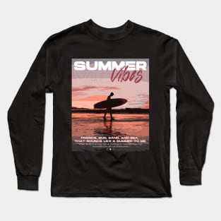 Summer Vibes Long Sleeve T-Shirt